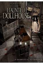 Watch The Haunted Dollhouse Tvmuse
