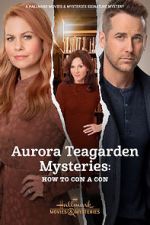 Watch Aurora Teagarden Mysteries: How to Con A Con Tvmuse