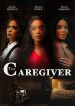 Watch The Caregiver Tvmuse