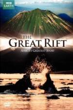 Watch The Great Rift - Africa's Greatest Story Tvmuse