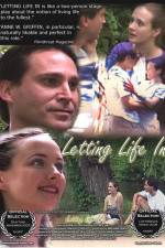 Watch Letting Life In Tvmuse