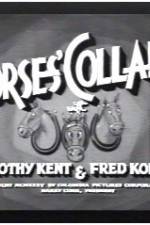 Watch Horses' Collars Tvmuse