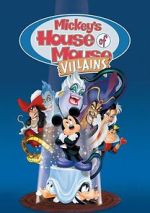 Watch Mickey's House of Villains Tvmuse