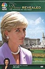 Watch Diana Revealed: The Princess No One Knew Tvmuse
