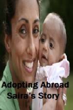 Watch Adopting Abroad Sairas Story Tvmuse
