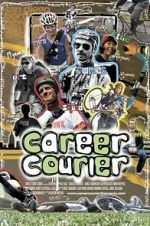 Watch Career Courier: The Labor of Love Tvmuse