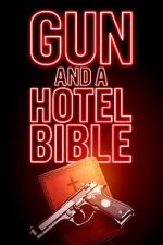 Watch Gun and a Hotel Bible Tvmuse