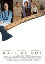 Watch Bury Me Not (Short 2019) Tvmuse