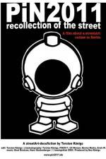 Watch PiN2011 - recollection of the street Tvmuse