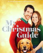 Watch My Christmas Guide Tvmuse