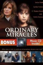 Watch Ordinary Miracles Tvmuse