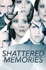 Watch Shattered Memories Tvmuse