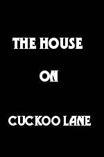 Watch The House on Cuckoo Lane Tvmuse