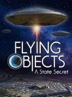 Watch Flying Objects - A State Secret Tvmuse