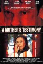 Watch A Mother's Testimony Tvmuse