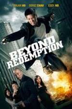 Watch Beyond Redemption Tvmuse