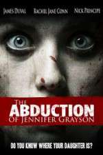 Watch The Abduction of Jennifer Grayson Tvmuse
