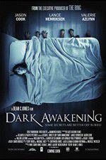 Watch Dark Awakening Tvmuse