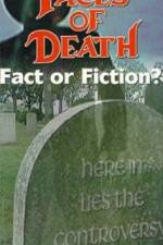 Watch Faces of Death: Fact or Fiction? Tvmuse