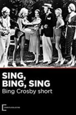 Watch Sing, Bing, Sing Tvmuse