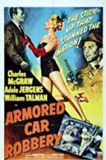 Watch Armored Car Robbery Tvmuse