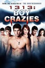 Watch 1313: Boy Crazies Tvmuse