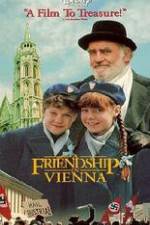 Watch A Friendship in Vienna Tvmuse