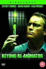 Watch Beyond Re-Animator Tvmuse