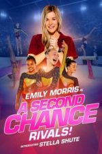 Watch A Second Chance: Rivals! Tvmuse