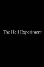 Watch The Hell Experiment Tvmuse