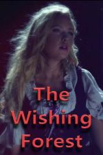 Watch The Wishing Forest Tvmuse