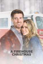Watch Firehouse Christmas Tvmuse