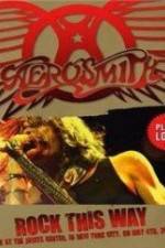 Watch Aerosmith: Rock This Way Tvmuse