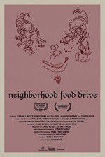 Watch Neighborhood Food Drive Tvmuse