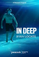 Watch In Deep with Ryan Lochte Tvmuse