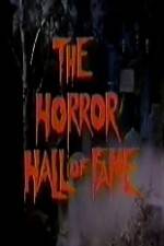 Watch The Horror Hall of Fame: A Monster Salute Tvmuse