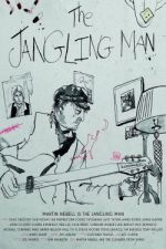Watch The Jangling Man: The Martin Newell Story Tvmuse