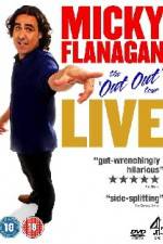 Watch Micky Flanagan The Out Out Tour Tvmuse
