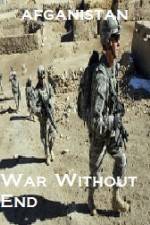 Watch Afghanistan War Without End Tvmuse