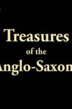 Watch Treasures of the Anglo-Saxons Tvmuse