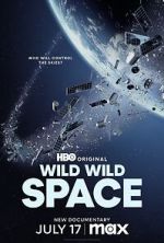 Watch Wild Wild Space Tvmuse