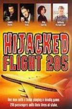 Watch Hijacked: Flight 285 Tvmuse