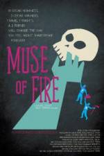 Watch Muse of Fire Tvmuse