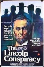 Watch The Lincoln Conspiracy Tvmuse