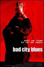Watch Bad City Blues Tvmuse