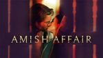 Watch Amish Affair Tvmuse