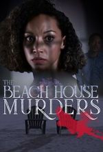 Watch The Beach House Murders Tvmuse