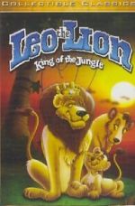 Watch Leo the Lion: King of the Jungle Tvmuse