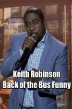 Watch Keith Robinson: Back of the Bus Funny Tvmuse
