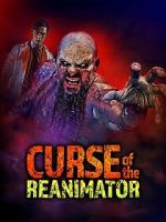 Watch Curse of the Re-Animator Tvmuse